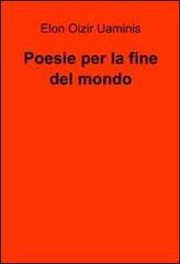Poesie per la fine del mondo