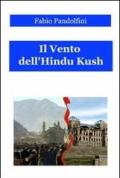 Il vento dell'Hindu Kush