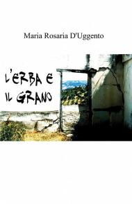 L' erba e il grano