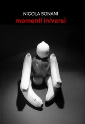 Momenti in/versi