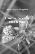 L' anima d'acciaio della farfalla