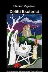 Delitti esoterici: Volume 1