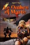 Le ombre di Marte