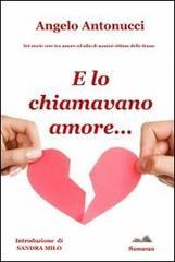 E lo chiamavano amore