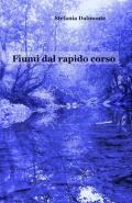 Fiumi dal rapido corso