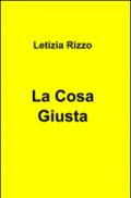 La cosa giusta