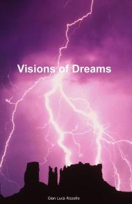 Visions of dreams