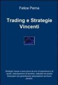 Trading e strategie vincenti