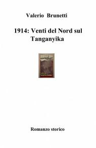 1914: venti del nord sul Tanganyika
