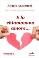 E lo chiamavano amore