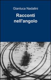 Racconti nell'angolo