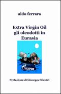 Extra virgin oil
