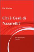 Chi è Gesù di Nazareth?