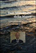 Don Minchiotte della mazza