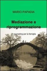 Mediazione e riprogrammazione