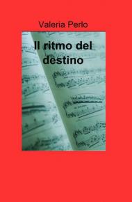 Il ritmo del destino