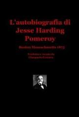 L'autobiografia di Jesse Harding Pomeroy