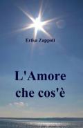 L' amore che cos'è