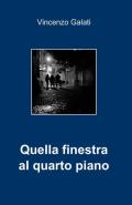 Quella finestra al quarto piano