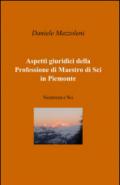 Aspetti Giuridici della Professione di Maestro di Sci in Piemonte: Sicurezza e Sci