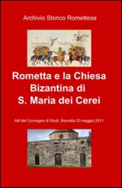 Rometta e la chiesa bizantina di s. Maria dei Cerei