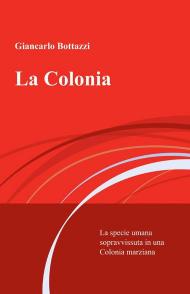 La colonia