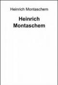 Heinrich Montaschem