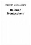 Heinrich Montaschem