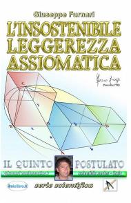 L' insostenibile leggerezza assiomatica