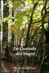 La custode dei sogni