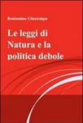 Le leggi di natura e la politica debole