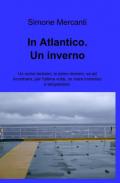 In atlantico. Un inverno