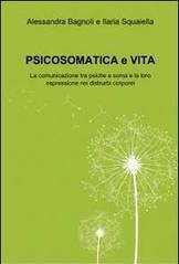 Psicosomatica e vita vol.1