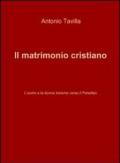 Il matrimonio cristiano