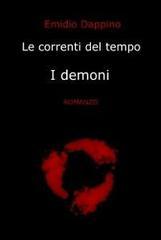 Le correnti del tempo. I demoni