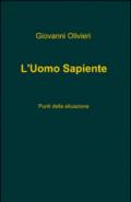 L'uomo sapiente