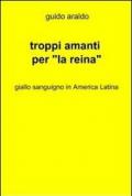 Troppi amanti per