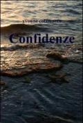 Confidenze