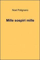 Mille sospiri mille