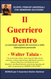 Il guerriero dentro