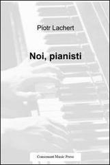 Noi, pianisti