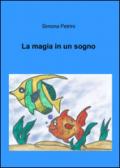 La magia in un sogno