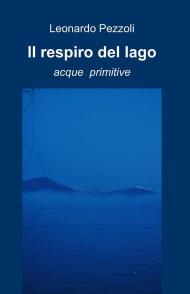 Il respiro del lago