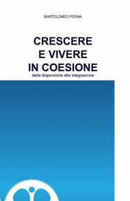 Crescere e vivere in coesione