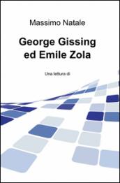 George Gissing ed Emile Zola