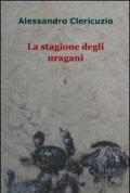 La stagione degli uragani