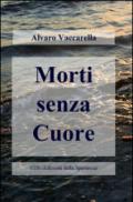 Morti senza cuore