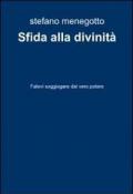 Sfida alla divinità