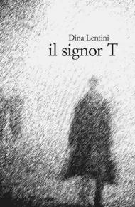 Il signor T