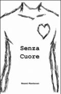 Senza cuore